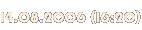 14.08.2006 (16:20) 14.08.2006 (16:20)