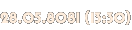 28.05.8081 (13:30) 28.05.8081 (13:30)